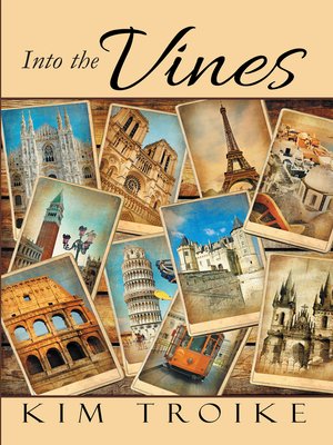 cover image of Into the Vines